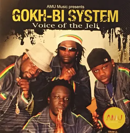 Gokh-Bi System - Voice Of The Jeli