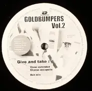 Gold Bumpers - Give And Take