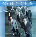CD - Gold City - First Class