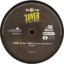 12inch Vinyl Single - Gold Dust Twins - Luver (All That I Wanted)