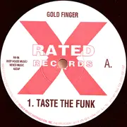 12'' - Gold Finger - Taste The Funk / I Could Learn!