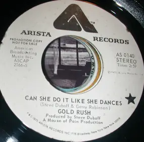 Gold Rush - Can She Do It Like She Dances