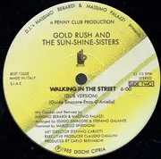 12inch Vinyl Single - Gold Rush And The Sun-Shine-Sisters - Walking In The Street