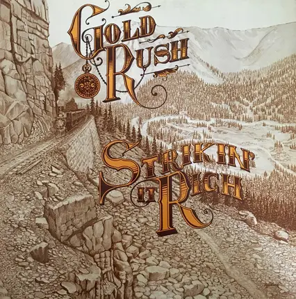 Gold Rush - Strikin' It Rich