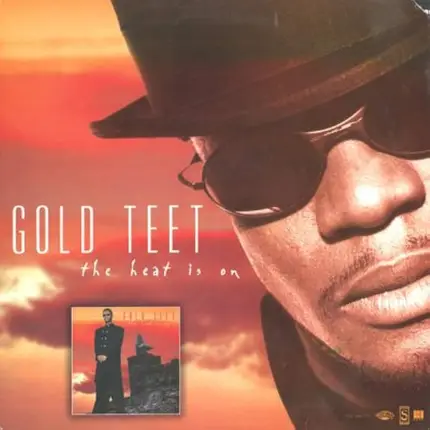 Gold Teet - The Heat is On