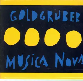 Goldgruber - Musica Nova