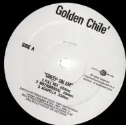 Golden Chile' - Creep On Em / To Whom It May Concern