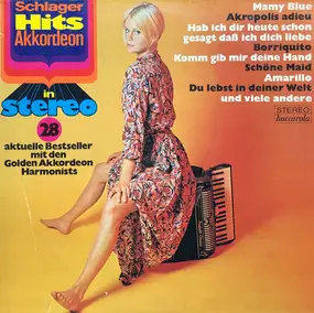 Golden Akkordeon Harmonists - Schlager-Hits-Akkordeon in Stereo 28