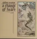LP - Golden Avatar - A Change of Heart