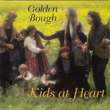 Golden Bough - Kids At Heart