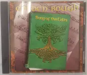 Golden Bough - Song of the Celts