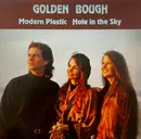 12inch Vinyl Single - Golden Bough - Modern Plastic / Hole In The Sky