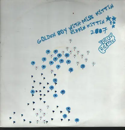 Golden Boy With Miss Kittin - Rippin Kittin 2007 (Deux Remix)