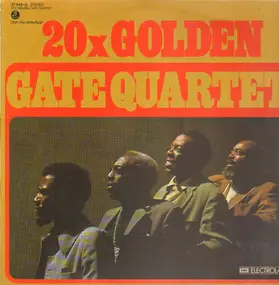 Golden Gate Quartet - 20x Golden Gate Quartet