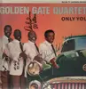 LP - Golden Gate Quartet - Only You - autographed