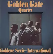 Golden Gate Quartet - Goldene Serie International