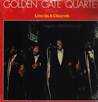 Golden Gate Quartet - Vol. 2 Live In A Church