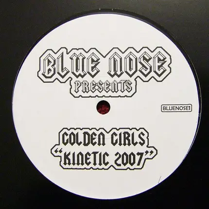 Golden Girls - Kinetic 2007