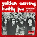 7inch Vinyl Single - Golden Earring - Buddy Joe