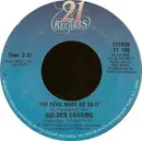 7inch Vinyl Single - Golden Earring - The Devil Made Me Do It
