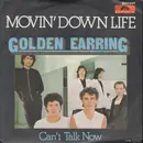 7inch Vinyl Single - Golden Earring - Movin' Down Life