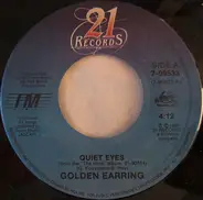 Golden Earring - Quiet Eyes / Love In Motion