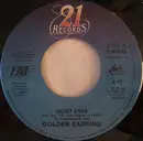 7inch Vinyl Single - Golden Earring - Quiet Eyes / Love In Motion