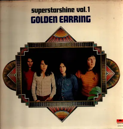 Golden Earring - Superstarshine Vol. 1