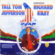Golden Orchestra And Chorus , Richard Kiley - Tall Tom Jefferson