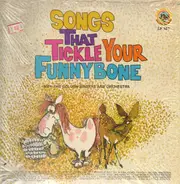 Golden Orchestra And Chorus - Songs That Tickle Your Funny Bone