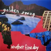 Double LP - Golden Smog - Another Fine Day - Yellow vinyl
