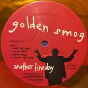Double LP - Golden Smog - Another Fine Day - Yellow vinyl
