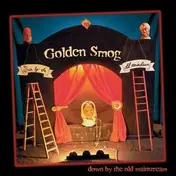 Golden Smog - .. Mainstream