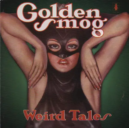 Golden Smog - Weird Tales