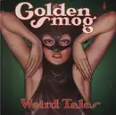CD - Golden Smog - Weird Tales