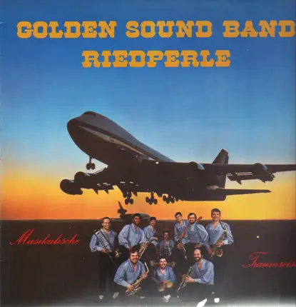 Golden Sound Band Riedperle - Musikalische Traumreise