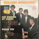 7inch Vinyl Single - Golden Sunshine - Der Sommer Ist Vorbei / Pour Toi
