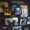 CD - Golden Rough - Provenance
