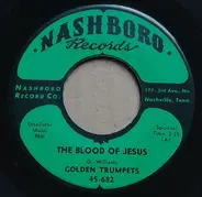 Golden Trumpets - The Blood Of Jesus / Standing On His Word