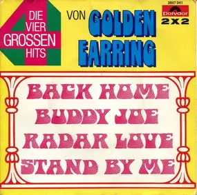 Golden Earring - Die Vier Grossen Hits Von Golden Earring