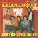 7'' - Golden Earring - Radar Love