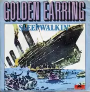 Golden Earring - Sleepwalkin'