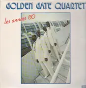 LP - Golden Gate Quartet - Les Annees 80