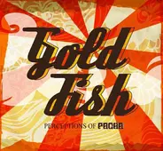 Goldfish - Perceptions of Pacha