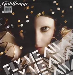 Goldfrapp - Fly Me Away