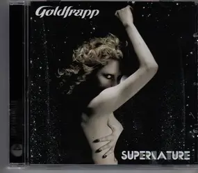 Goldfrapp - Supernature