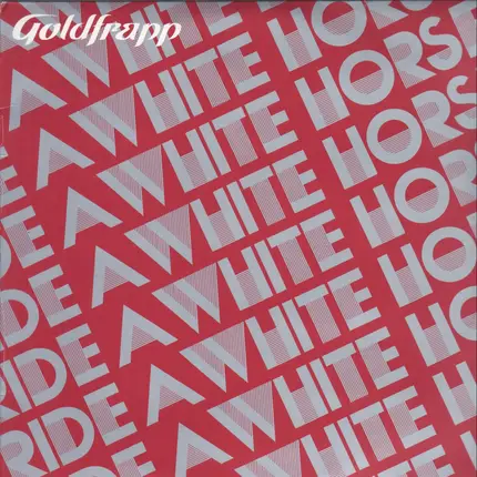 Goldfrapp - Ride A White Horse