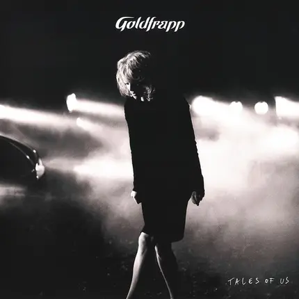 Goldfrapp - Tales of Us