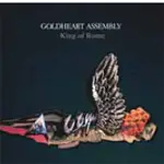 goldheart assembly - King of Rome(Single..