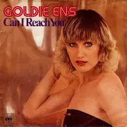 Goldie Ens - Can I Reach You